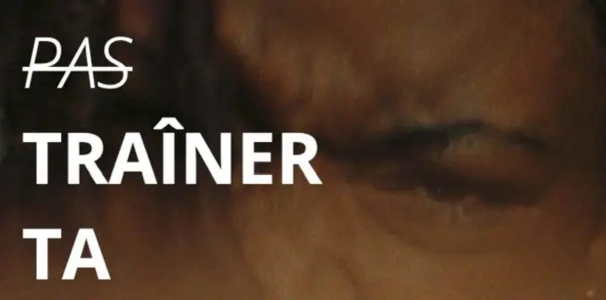 Laisse pas traîner ta vie